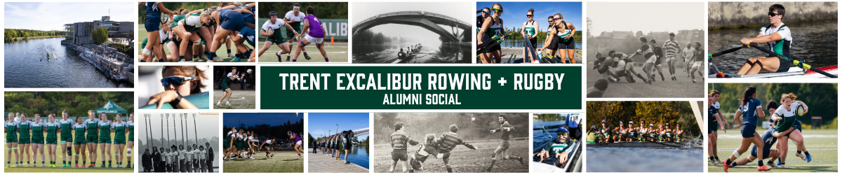 Trent Excalibur Rowing + Rugby Alumni Social