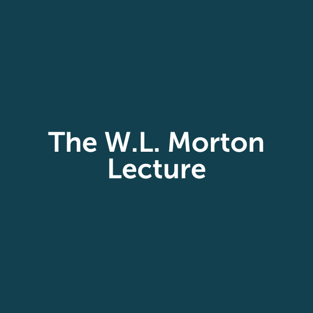 WL Morton Lecture Series